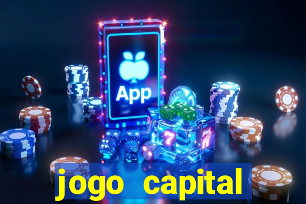 jogo capital download mobile